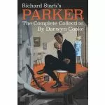 Richard Stark&#039;s Parker The Complete Collection (Paperback)